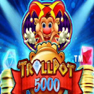 trollpot 5000